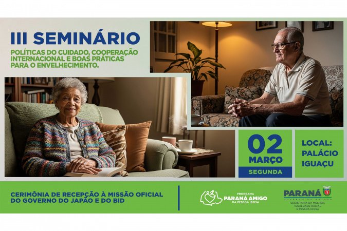 Cadastro do Cuidador Paranaense será lançado no começo de março em Curitiba