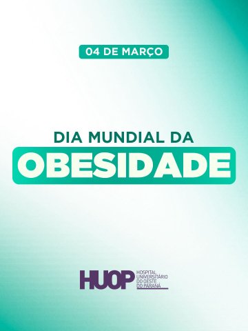 04 de março: Dia Mundial da Obesidade