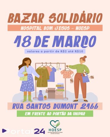 Bazar solidário da Hoesp acontece nesta quarta-feira com roupas a partir de R$ 2