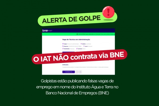 IAT alerta para golpe do emprego falso em nome do órgão ambiental