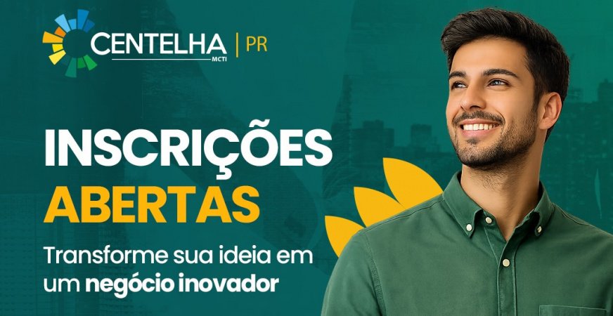 Abertas inscrições para o programa que investirá R$ 4,6 milhões em startups e negócios inovadores