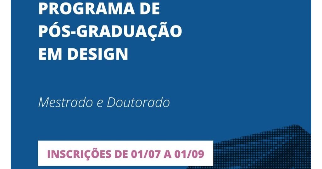 PPGDesign UFPR abre inscrições para mestrado e doutorado 