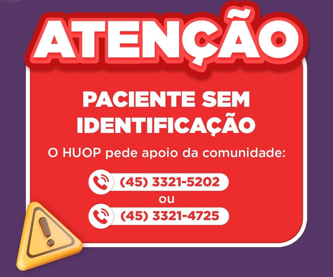 HUOP pede ajuda para identificar paciente internado O Hospital