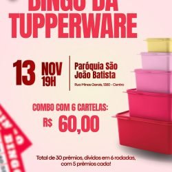 Paróquia São João Batista realiza Bingo da Tupperware nesta quinta-feira
