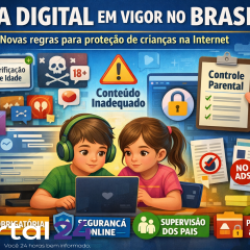 ECA Digital entra em vigor no Brasil e impõe novas regras para proteção de crianças na internet