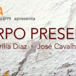 MusA-UFPR recebe exposição “Corpo Presente” 
