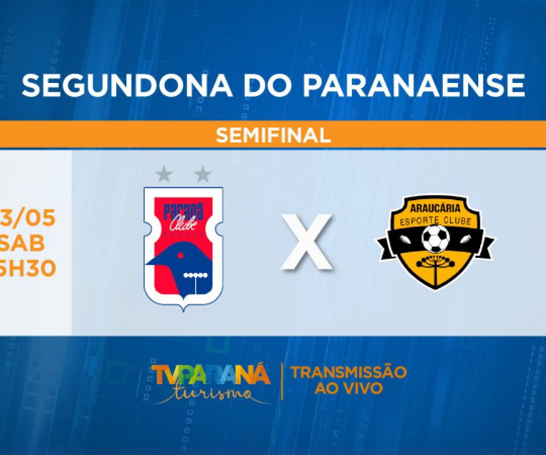 TV Paraná Turismo transmite jogo decisivo Paraná x Araucária pela semifinal da segundona