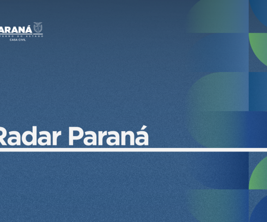Casa Civil lança boletim com dados da economia e indicadores sociais do Paraná